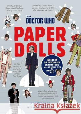 Doctor Who Paper Dolls Simon Guerrier, Christel Dee, Ben Morris 9781785942655 Ebury Publishing - książka