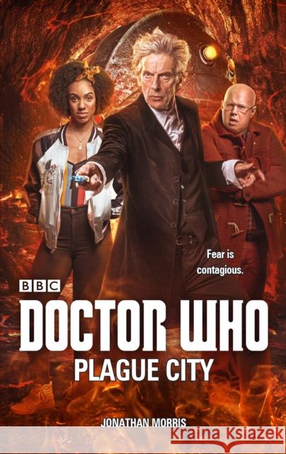 Doctor Who: Plague City Jonathan Morris 9781785947100 Ebury Publishing - książka