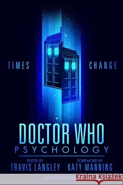 Doctor Who Psychology (2nd Edition): Times Change  9781684429837 Turner Publishing Company - książka