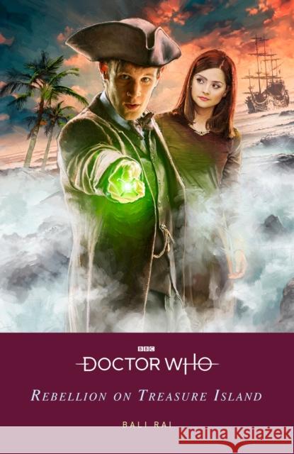 Doctor Who: Rebellion on Treasure Island RAYNER  JACQUELINE 9781405952330 Penguin Random House Children's UK - książka