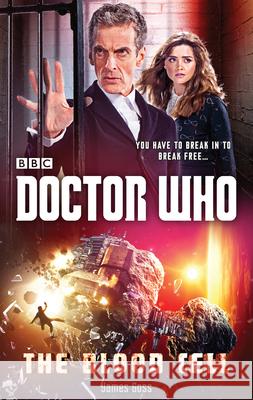 Doctor Who: The Blood Cell (12th Doctor Novel) James Goss 9781785941153 Ebury Press - książka