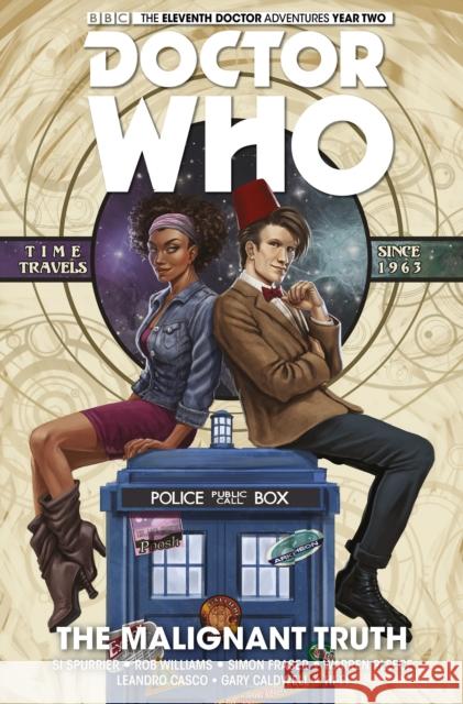 Doctor Who: The Eleventh Doctor Vol. 6: The Malignant Truth Spurrier, Si 9781785857300 Titan Comics - książka