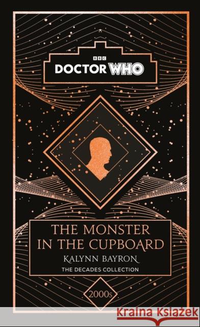 Doctor Who: The Monster in the Cupboard: a 2000s story Doctor Who 9781405957038 Penguin Random House Children's UK - książka