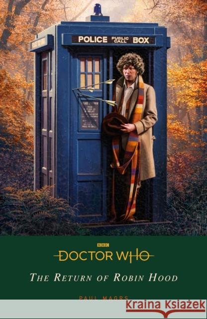 Doctor Who: The Return of Robin Hood Doctor Who 9781405952309 Penguin Random House Children's UK - książka