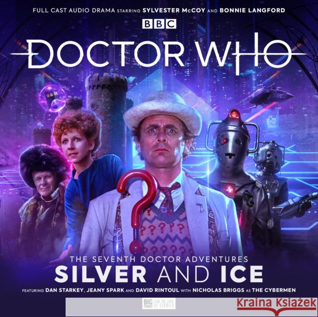 Doctor Who: The Seventh Doctor Adventures - Silver and Ice Jonathan Barnes 9781838687465 BIG FINISH PRODUCTIONS - książka
