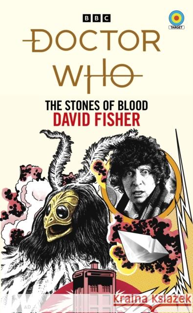 Doctor Who: The Stones of Blood (Target Collection) David Fisher 9781785947940 Ebury Publishing - książka