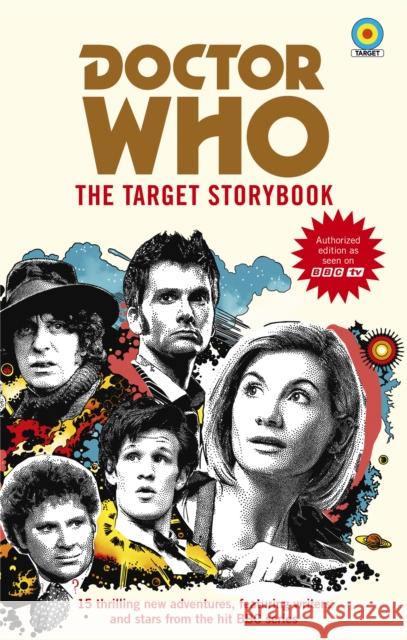 Doctor Who: The Target Storybook Terrance Dicks Matthew Sweet Simon Guerrier 9781785944758 Penguin Group UK - książka