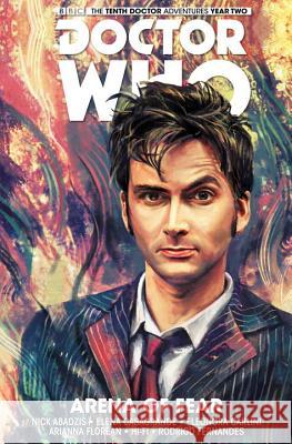 Doctor Who: The Tenth Doctor Vol. 5: Arena of Fear Abadzis, Nick 9781785854286 Titan Comics - książka