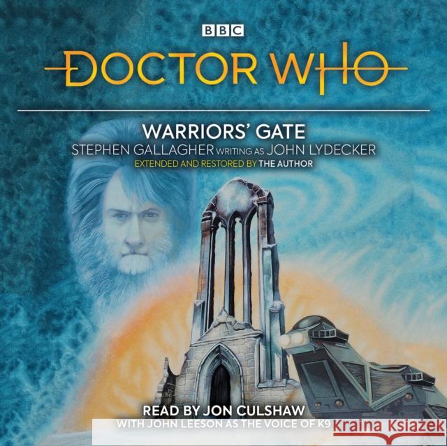 Doctor Who: Warriors’ Gate: 4th Doctor Novelisation Stephen Gallagher 9781787535213 BBC Worldwide Ltd - książka