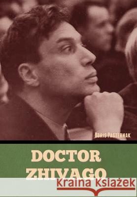 Doctor Zhivago Boris Pasternak 9781636379944 Bibliotech Press - książka