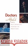 Doctors Afield Mary G. McCrea Curnen Howard M. Spiro Deborah S 9780300080209 Yale University Press