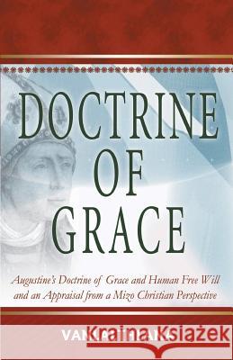 Doctrine of Grace Vanlalthlana   9788184650617 Indian Society for Promoting Christian Knowle - książka