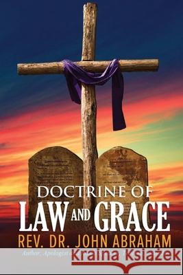 Doctrine of Law and Grace John Abraham 9781952405402 Mulberry Books - książka