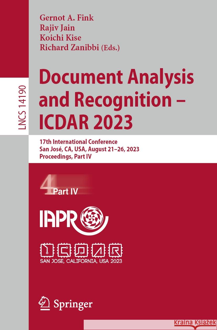 Document Analysis and Recognition - ICDAR 2023  9783031416842 Springer Nature Switzerland - książka