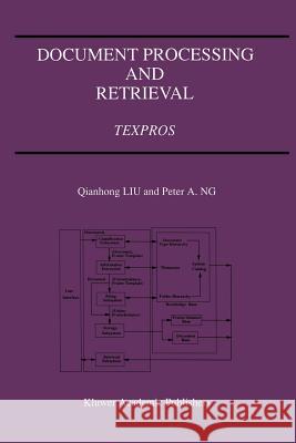 Document Processing and Retrieval: Texpros Qianhong Liu 9781461285540 Springer - książka