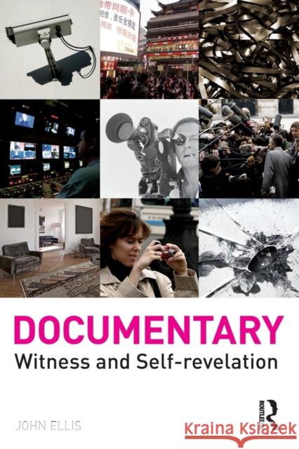 Documentary: Witness and Self-Revelation Ellis, John 9780415574198  - książka