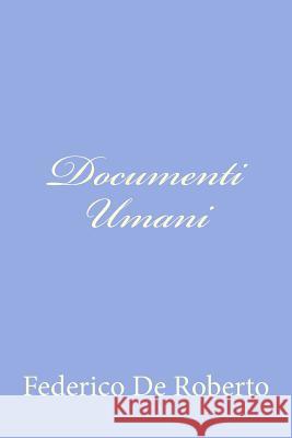 Documenti Umani Federico D 9781479375493 Createspace - książka