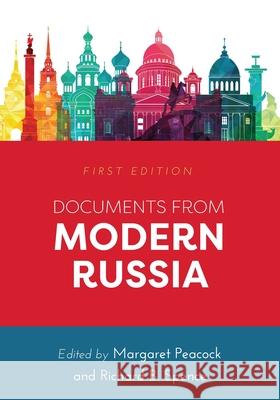 Documents from Modern Russia Margaret Peacock Richard B. Spence 9781516516094 Cognella Academic Publishing - książka