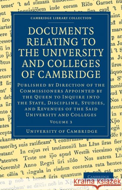 Documents Relating to the University and Colleges of Cambridge University Of Cambri 9781108000437  - książka