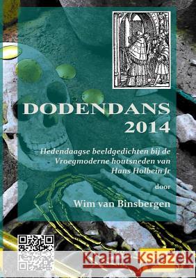 Dodendans 2014 Professor Wim Van Binsbergen 9789078382171 Uitgeverij Shikanda -- Haarlem - książka