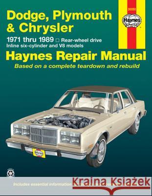 Dodge, Plymouth and Chrysler Rwd, 1971-1989 Haynes Publishing                        Robert Maddox 9781563920981 Haynes Publications - książka