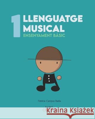 DODO Llenguatge musical 1: Ensenyament basic Patricia Campos Badia   9798376352175 Independently Published - książka