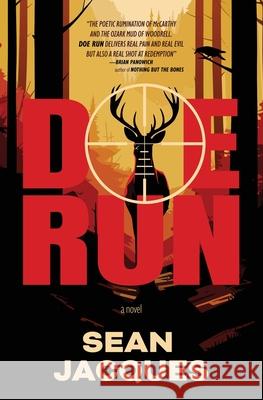Doe Run Sean Jacques 9781956957303 Shotgun Honey Books - książka
