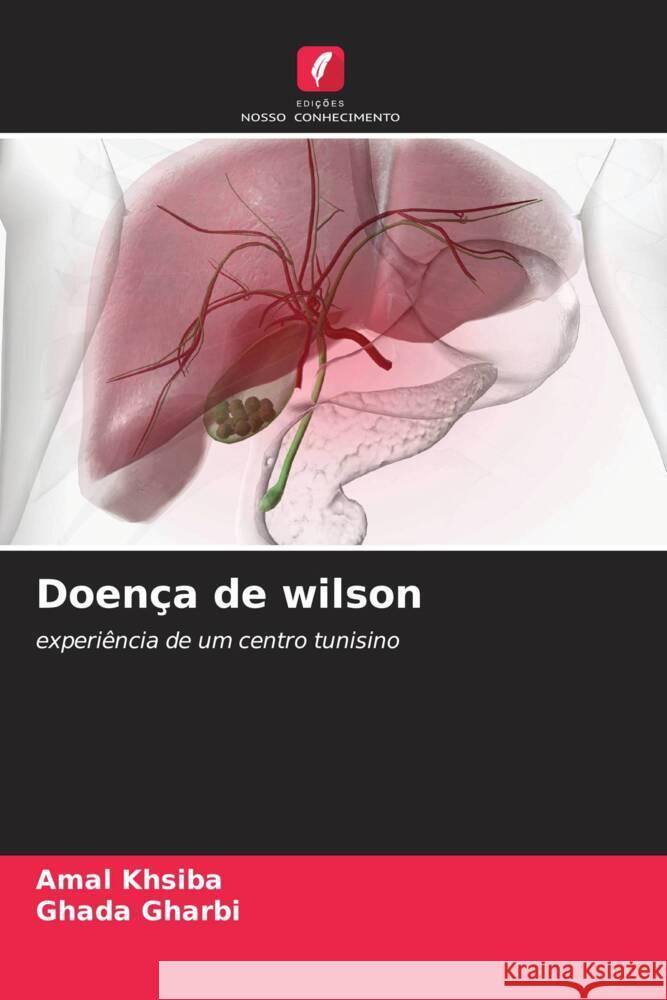 Doen?a de wilson Amal Khsiba Ghada Gharbi 9786206993742 Edicoes Nosso Conhecimento - książka