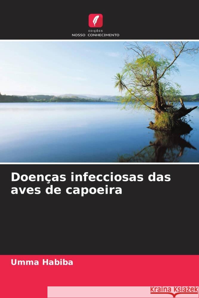 Doen?as infecciosas das aves de capoeira Umma Habiba 9786208066970 Edicoes Nosso Conhecimento - książka