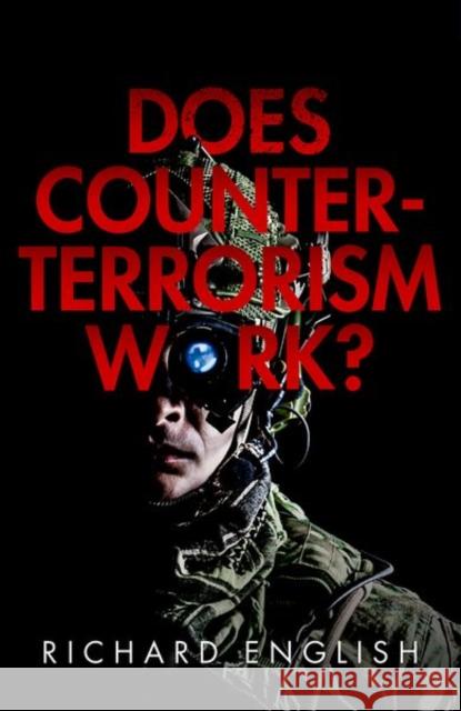 Does Counter-Terrorism Work? English 9780192843340 Oxford University Press - książka