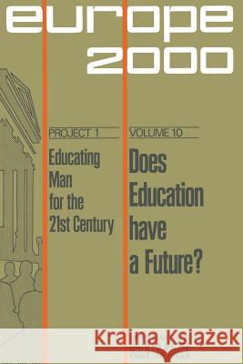 Does Education Have a Future?: The Political Economy of Social and Educational Inequalities in European Society Bengtsson, Jarl 9789024717606 Nijhoff - książka