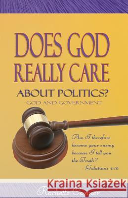 Does God Really Care About Politics Rochelle Conner 9781642370287 Gatekeeper Press - książka