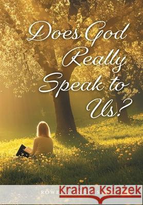 Does God Really Speak to Us? Rowena Andres 9781038345028 FriesenPress - książka
