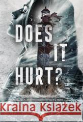 Does It Hurt? H.D. Carlton 9788383623016 NieZwykłe - książka