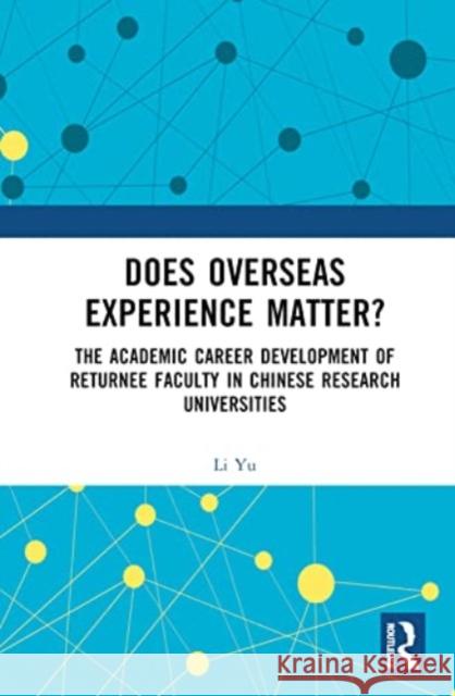 Does Overseas Experience Matter? Li (Cardiff University, UK) Yu 9781032605951 Taylor & Francis Ltd - książka