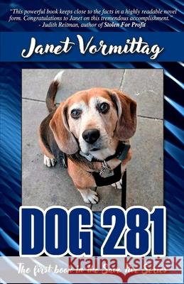 Dog 281 Janet Vormittag 9780984854219 Splattered Ink Press, LLC - książka