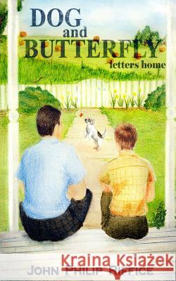 Dog And Butterfly: Letters Home Riffice, John Philip 9781482707076 Createspace - książka