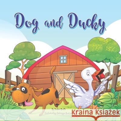 Dog and Ducky Joshua Booth, Sumaiyya Mansoor 9798588223713 Independently Published - książka