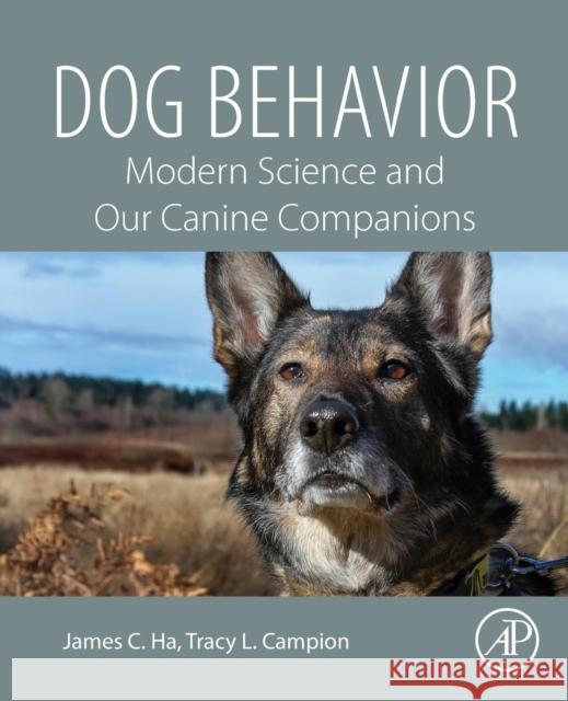 Dog Behavior: Modern Science and Our Canine Companions Ha, James C. 9780128164983 Academic Press - książka