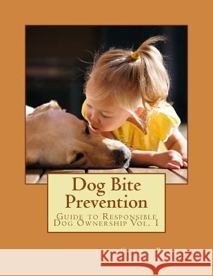 Dog Bite Prevention Clark Brown 9780692680384 Petsync Education Services - książka