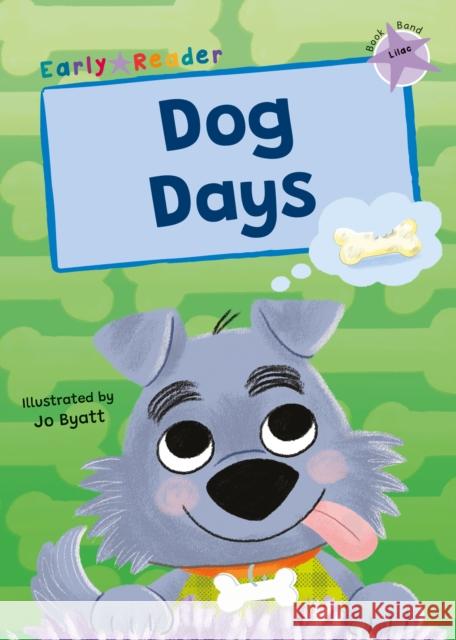 Dog Days: (Lilac Early Reader) Kris Knight 9781835110638 Maverick Arts Publishing - książka