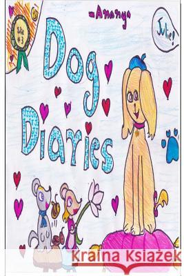 Dog Diaries Ananya 9781502834843 Createspace - książka