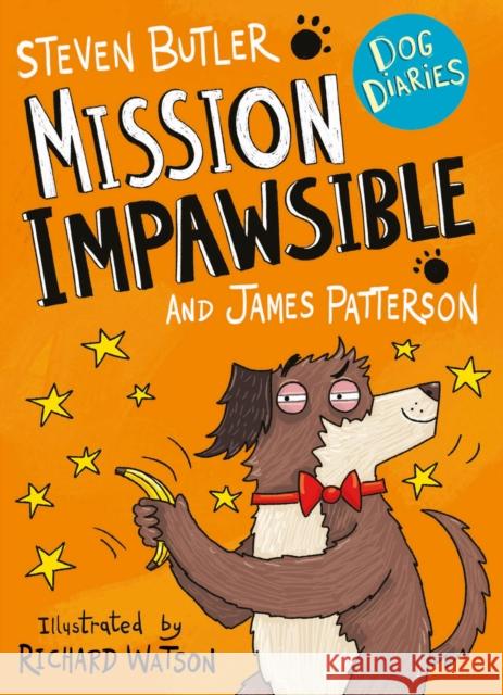 Dog Diaries: Mission Impawsible James Patterson 9781529119596 Cornerstone - książka