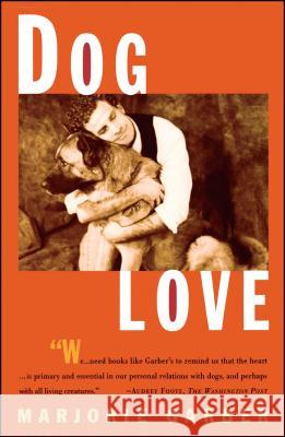 Dog Love Marjorie Garber 9780684835525 Simon & Schuster - książka