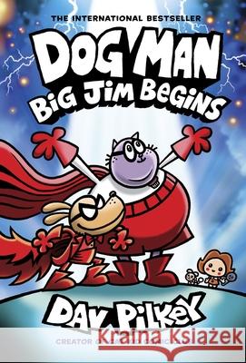 Dog Man 13: Big Jim Begins Dav Pilkey 9780702339189 Scholastic - książka