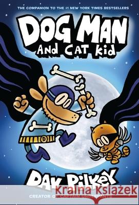 Dog Man 4: Dog Man and Cat Kid Dav Pilkey 9781407192123 Scholastic - książka