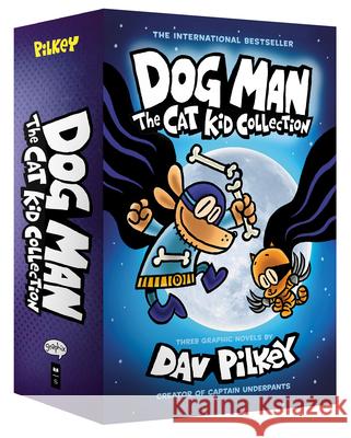 Dog Man: The Cat Kid Collection: From the Creator of Captain Underpants (Dog Man #4-6 Box Set) Pilkey, Dav 9781338602197 Scholastic Inc. - książka