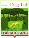 Dog Tail Sitohy M Sitohy 9798829157647 Independently published