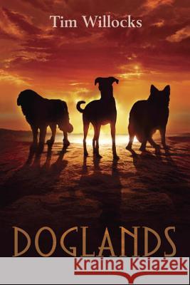 Doglands Tim Willocks 9780375858185 Ember - książka