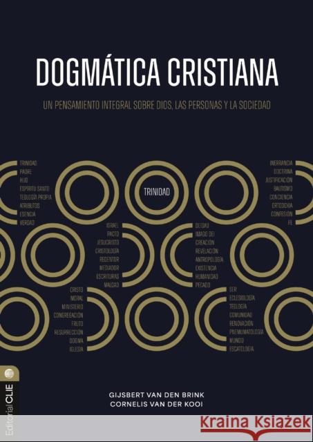 Dogmatica cristiana: Un pensamiento integral sobre Dios, las personas y la sociedad van der Kooi Cornelis van der Kooi 9788419779991 Vida Publishers - książka